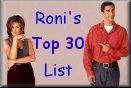 Roni's Top 30 List